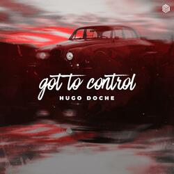 Got to Control
