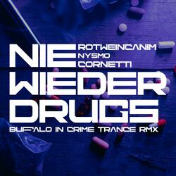 Nie wieder Drugs