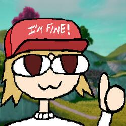 I'M FINE!