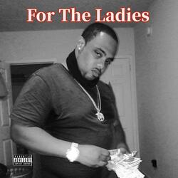 For The Ladies
