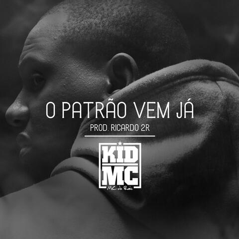 O Patrão Vem Já