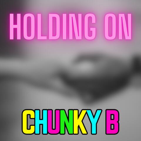 Holding On