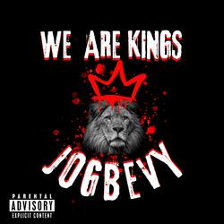 We Are Kings