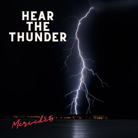 Hear The Thunder