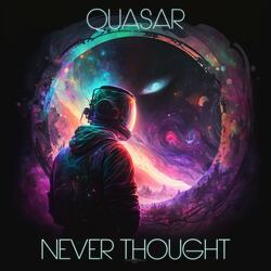 Never Thought