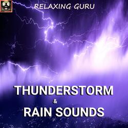 Thunderstorm with Rain Sounds