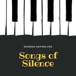 Songs Of Silence