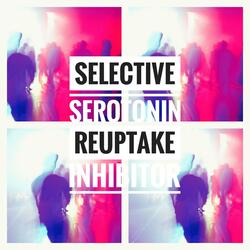 Selective Serotonin Reuptake Inhibitor