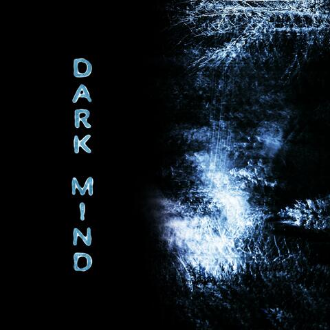 Dark Minds
