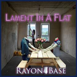 Lament In A Flat