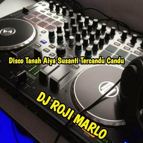 Disco Tanah Aiya Susanti Tercandu Candu