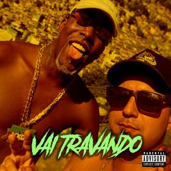 VAI TRAVANDO COM A TCHETCHECA