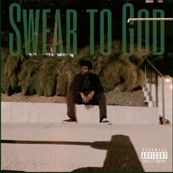 Swear To God