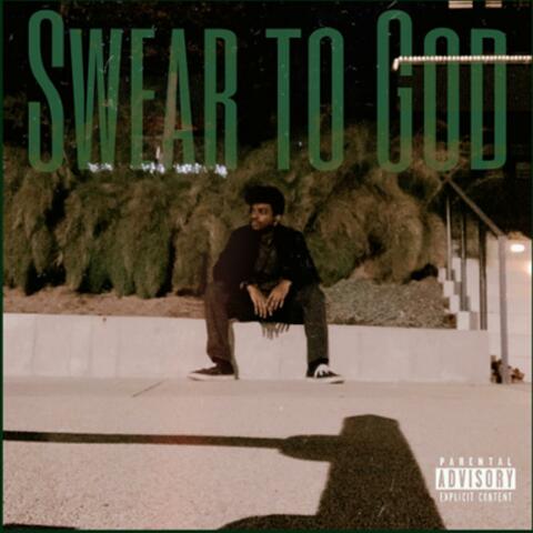 Swear To God