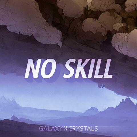 No Skill