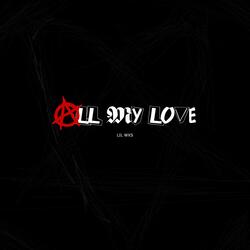 All my love