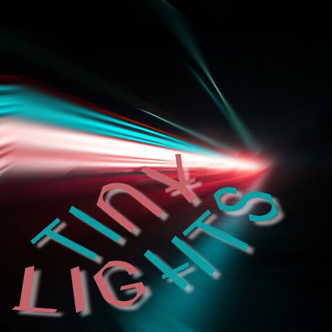 Tiny lights