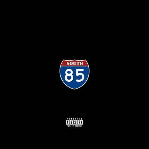 85 South