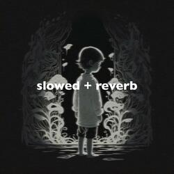 back to black - slowed + reverb