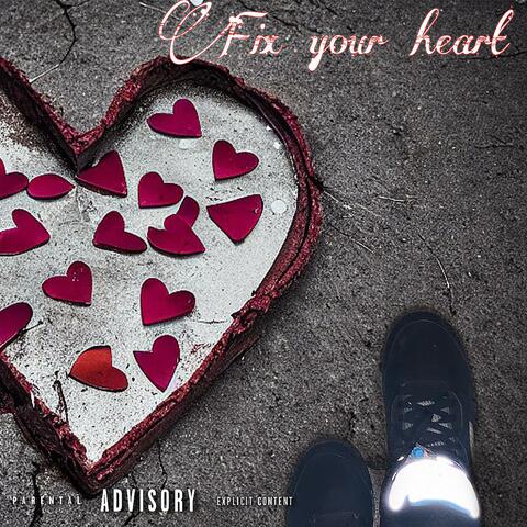 Fix your heart