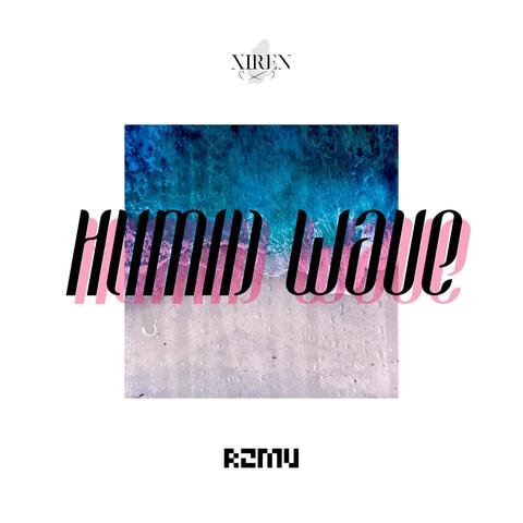 Humid Wave