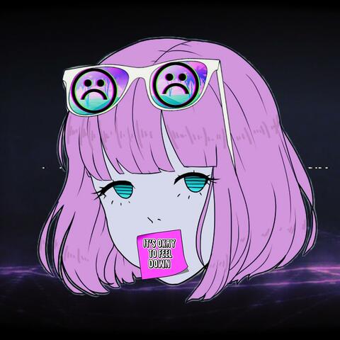 It's okay to feel down