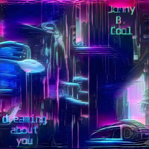 Dreaming about you