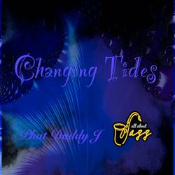 Changing Tides