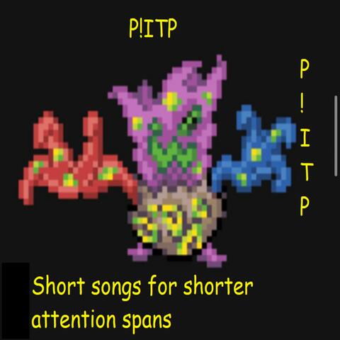Short Songs For Shorter Attention Spans