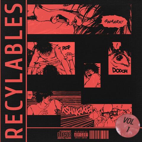 Recyclables Vol. 1