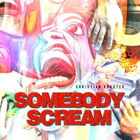 somebody scream