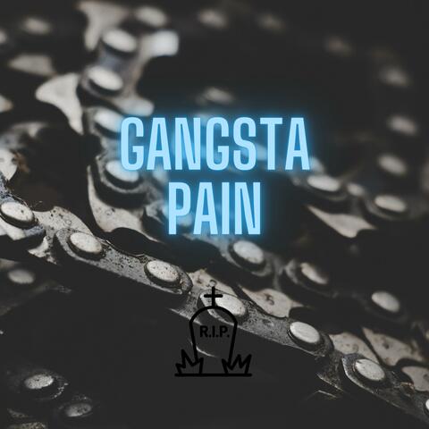 Gangsta Pain
