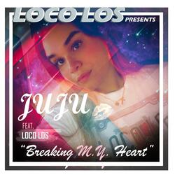 Breaking M.Y. Heart