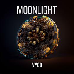 Moonlight  Vyco