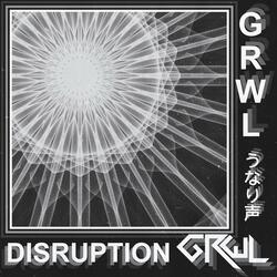 DISRUPTION