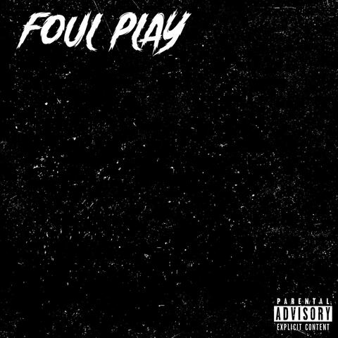 foul play