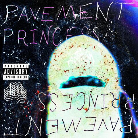 pavement princess (haunted version)