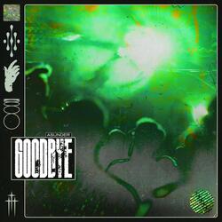GOODBYE