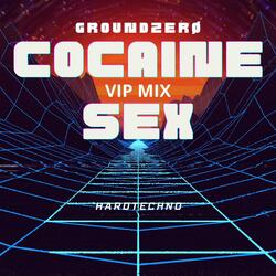 Cocaine Sex