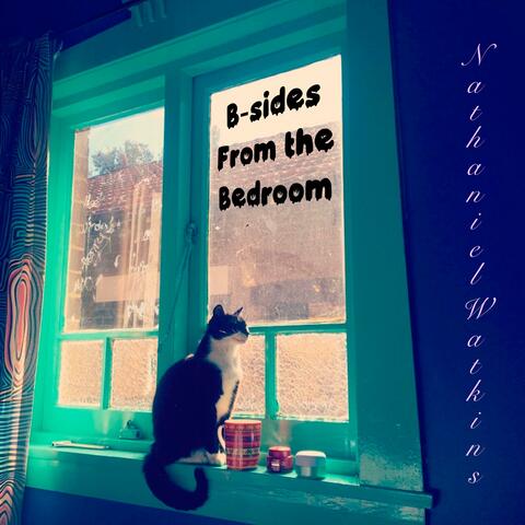 B-sides from the Bedroom