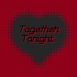 Together Tonight