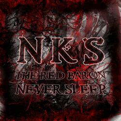 The Red Baron Never Sleep