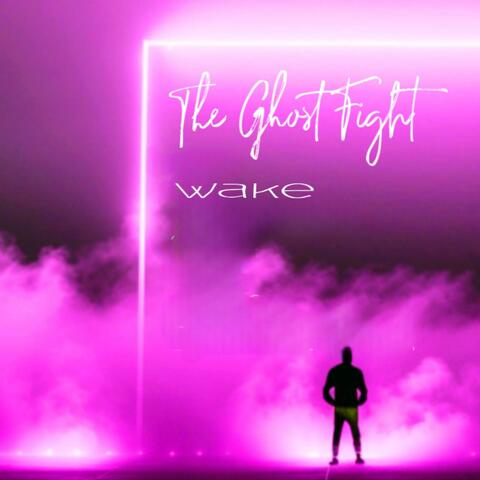 Wake