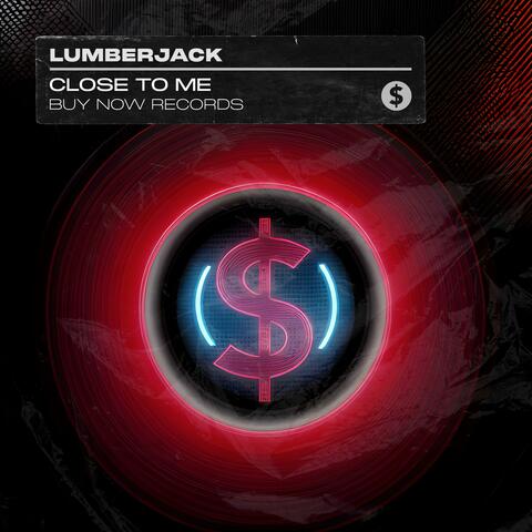 Close To Me