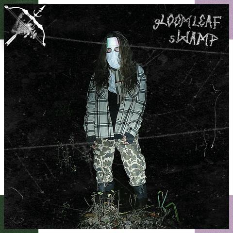 gLOOMLEAF sWAMP