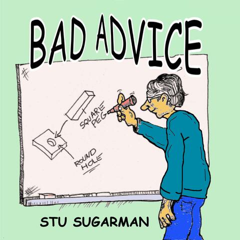 Bad Advice