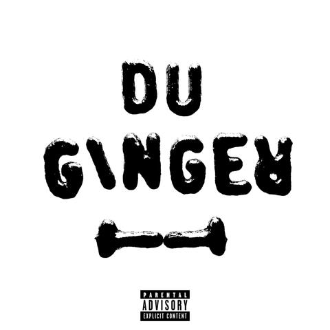 Du Ginger