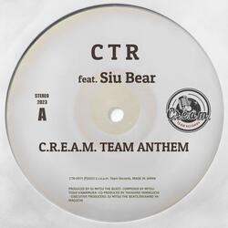 C.R.E.A.M. TEAM ANTHEM
