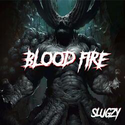 Blood Fire