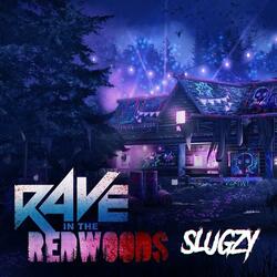 Rave In The Redwoods